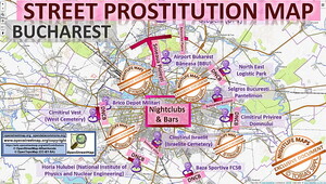 Bucharest, Romania, Romania, Sex Map, Street Map, Massage Parlor, Brothels, Whores, Call Girls, Brothel, Freelancer, Street Worker, Prostitutes